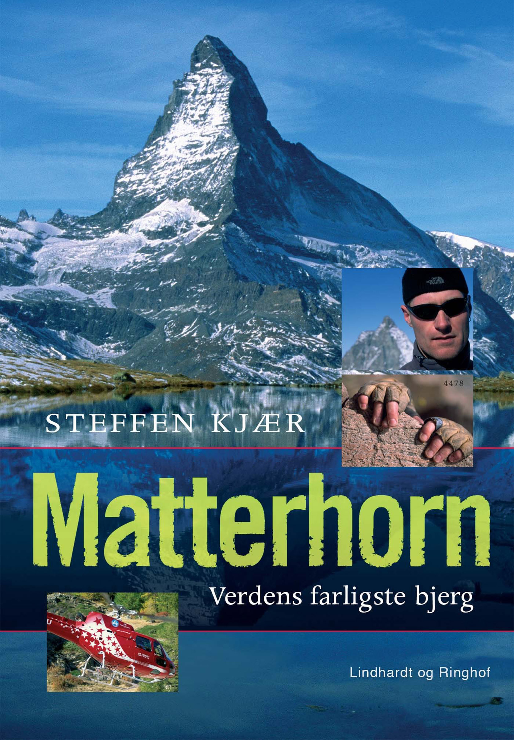 Matterhorn - Verdens farligste bjerg Books udstyr
