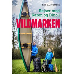 Books Rejser med Karen og Dino i vildmarken Dagbøger