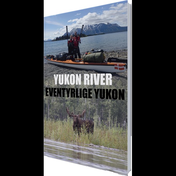Yukon River - Eventyrlige Yukon