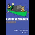 Karen i vildmarken - Kanotur Books Udstyr